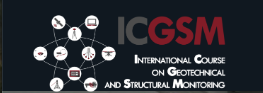 International Course on Geotechnical and Structural Monitoring